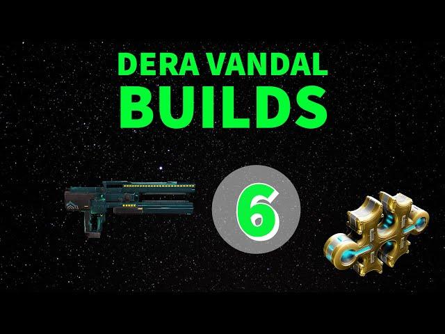 Warframe Guide: Dera Vandal Builds