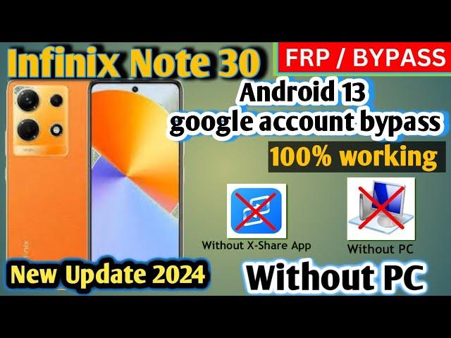 Infinix note 30 FRP bypass Android 13 new method | X6833B google account bypass