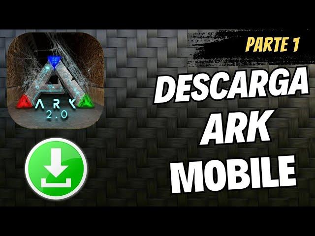 Como descargar Ark Mobile desde Play Store