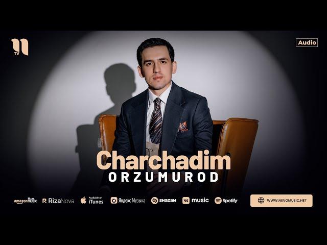 OrzuMurod - Charchadim (audio 2024)