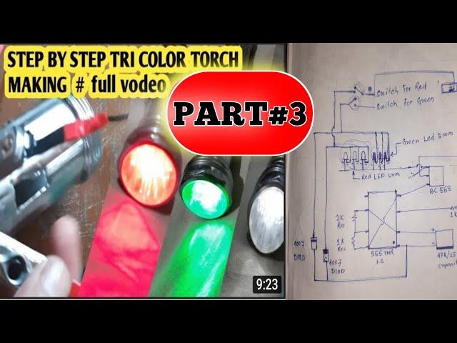 How to make railway tri color torch at home,circuit diagrame of tri color torch,parts purchase link