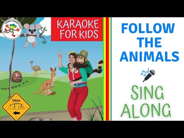 Follow the Animals | Songs for Kids | Sing Along