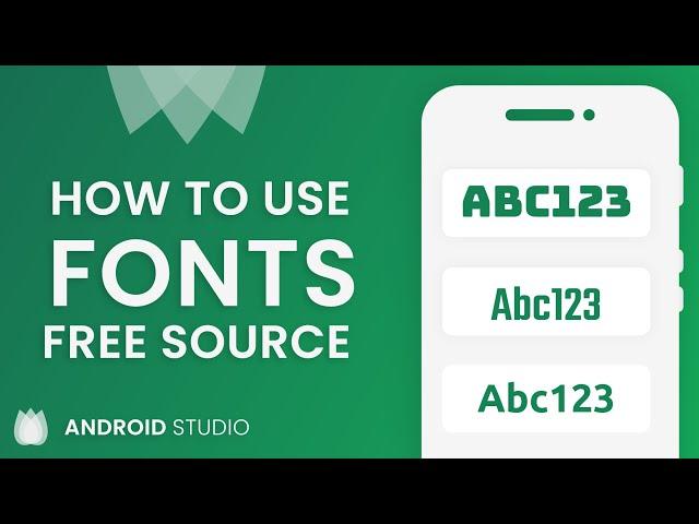 How to Use Custom Fonts in Android App using Android Studio | FREE