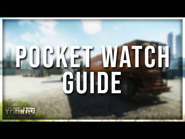 "Checking" (Pocket Watch) Quest Location GUIDE | Escape From Tarkov