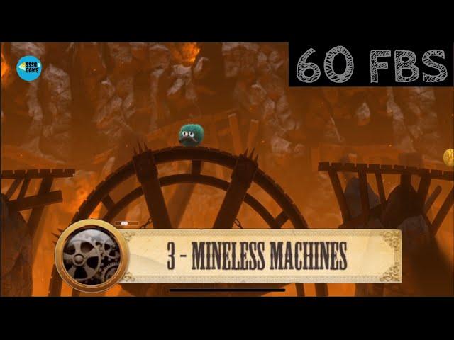 Leo's Fortune: Level 3 (Mineless Machines) - 3 STARS , iOS/Android Walkthrough