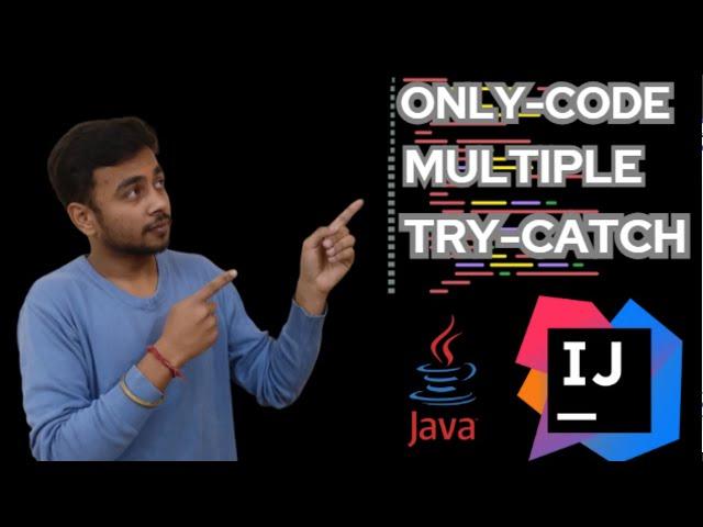 multiple try-catch block in java  | code | example in code  |@Skills021