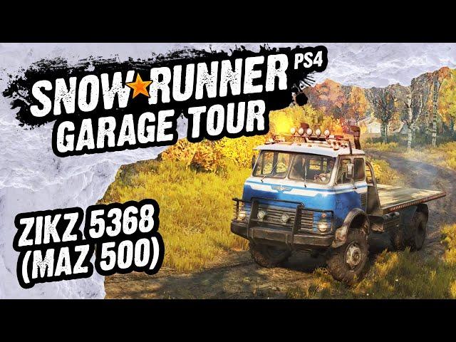 Snow Runner Garage Tour - ZiKZ 5368 (MAZ 500)