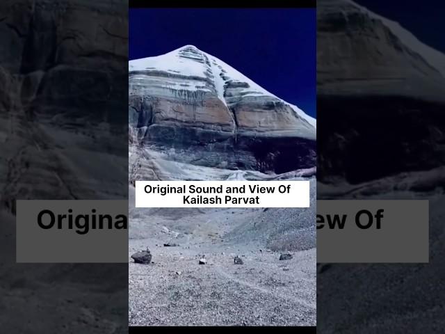 Mt. Kailash Original Sound and View|| कैलाशपर्वत-मूल ध्वनि #shorts #ytshorts #kailashparvat #kailash