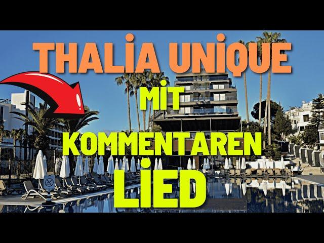 4K SİDE TÜRKEİ-Hotel Thalia Unique  – Hotelbewertungen-Lied