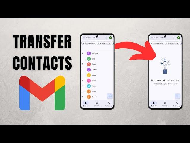 How To Transfer Contacts from One Gmail Account to Another (Easily)