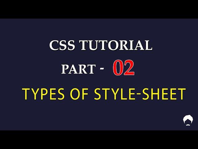 CSS Tutorial for Beginners Tamil - 02 - CSS STYLESHEETS & TYPES