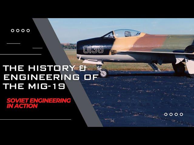 The Mig-19: A Technological Marvel of the Cold War Era