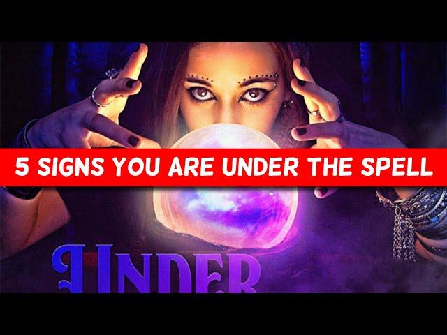 5 Real Signs Someone In Your Life Is Under The Spell | Give Me A Sign Series || Almas Jacob