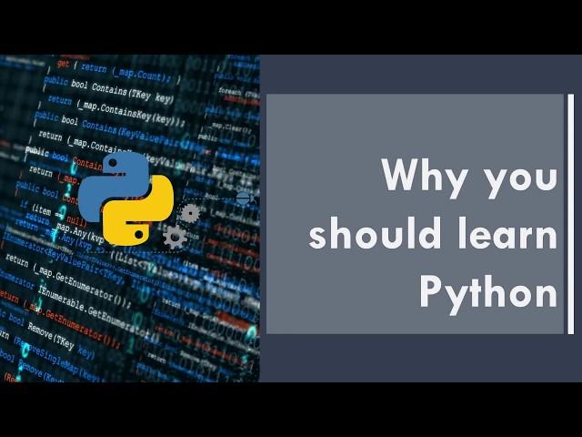 Part 1 : Why you should learn python | Python for beginners