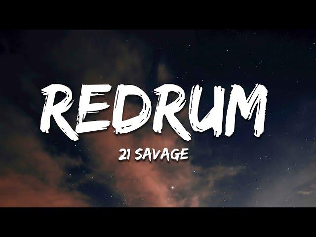 21 Savage - Redrum (Lyrics)