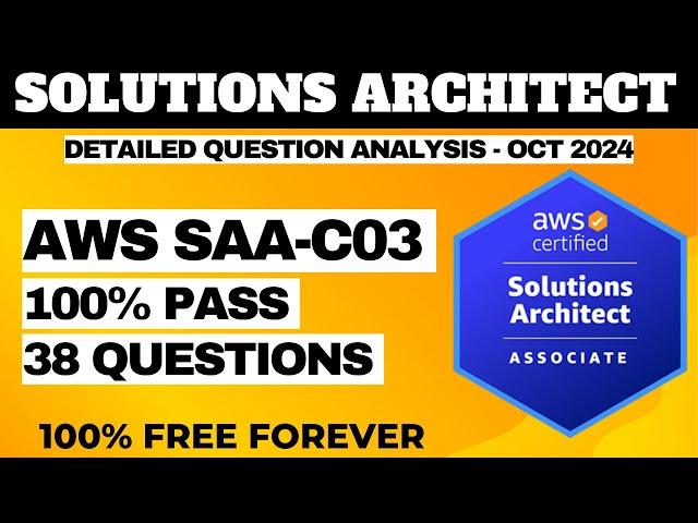 AWS Certified Solutions Architect Associate (SAA-C03) Exam Practice Questions : ANALYSIS OCT-2024