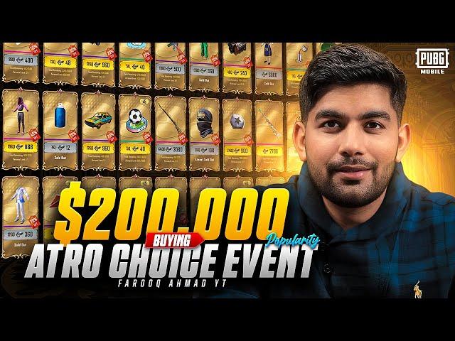 Buying $200,000 UC Popularity from @ATRO55  Choice Event |  PUBG MOBILE 