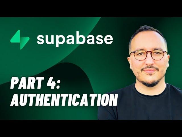 Authentication with @Supabase  — Course part 4