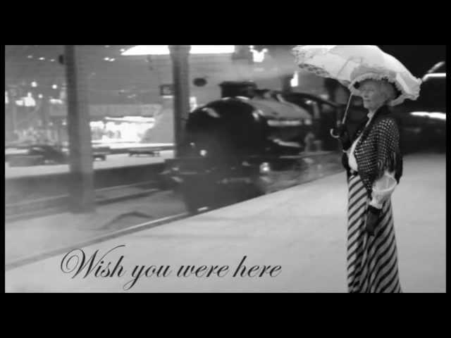 Wish you were here..