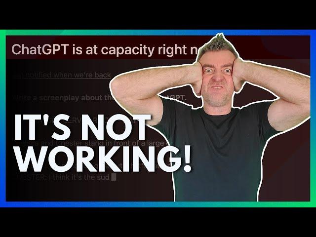 Chat GPT Is Not Working or At Capacity - SOLVED 