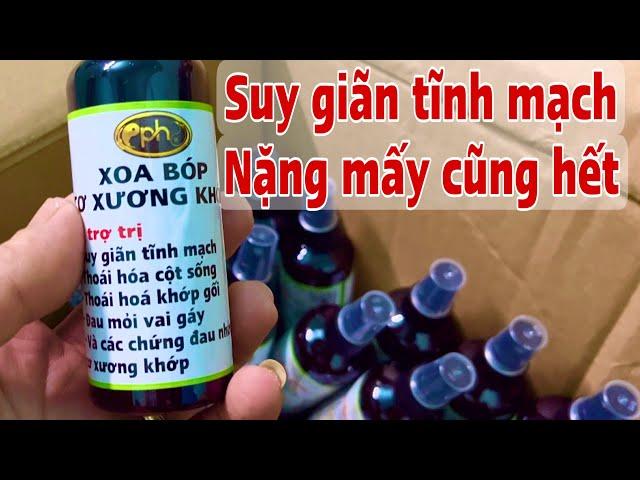 Suy giãn tĩnh mạch nặng mấy cũng hết. PHAN HẢI Channel