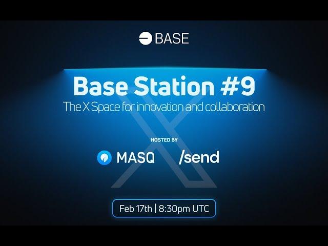 MASQ /send - Base Station #9 - X Space - February 17th 2025