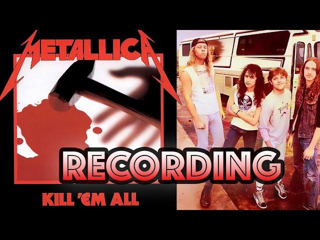 Behind The Recording of 'Kill Em All'-Metallica