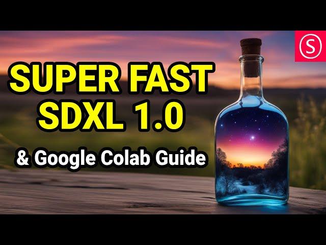 SDXL 1.0 - SUPER FAST Render Times + Google Colab Guide