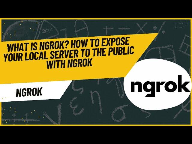 What is Ngrok? How to Expose Your Local Server to the Public with Ngrok