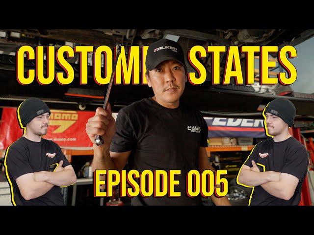 Customer States EP. 005