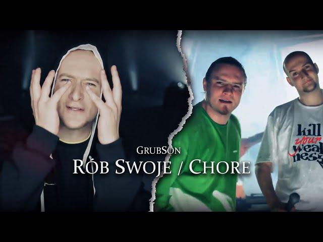 GrubSon - Rób swoje/Chore | Unreleased Video