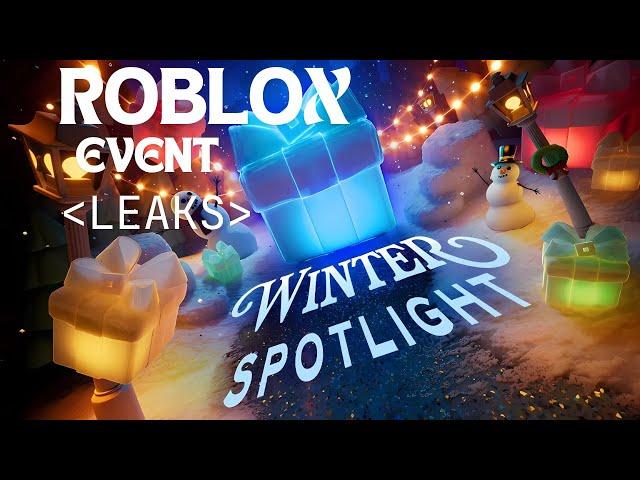 Winter Spotlight |  ROBLOX EVENT *LEAKS* | BloxScriptz