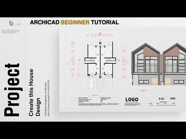 ArchiCAD 26 Beginner Tutorial | Your First Double Story House Design 2023