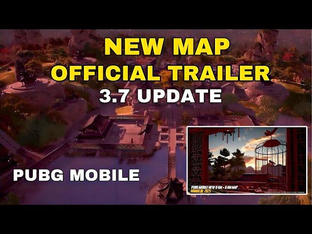 3.7 Update New Map Official Trailer : | PUBG MOBILE !!! (2025)