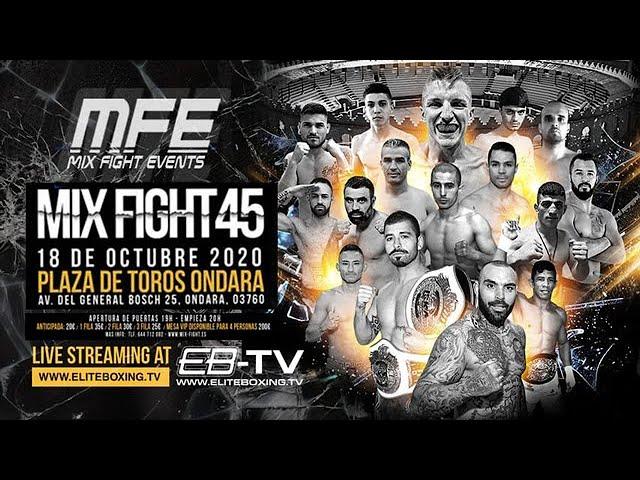 Mix Fight 45 - Event Highlight