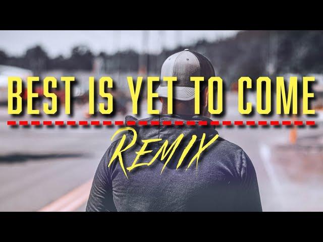 Micah Ariss - Best Is Yet To Come [Remix]