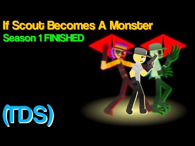 If Scout Became A Monster (Full SEASON 1 Compilation) (TDS Meme)