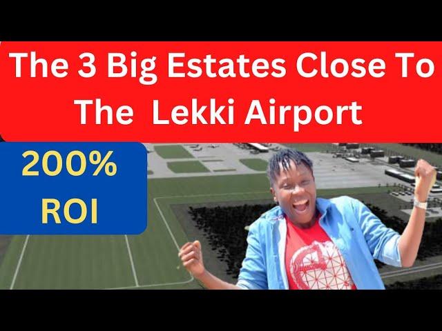 Land For Sale At Lekki Epe:Lekki Epe Airport Three Big Estates.