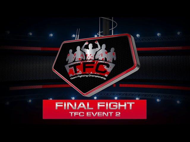 Final Fight of the TFC Event 2 San-da LPF (Riga, Latvia) vs Psycho Fans (Chorzow, Poland)