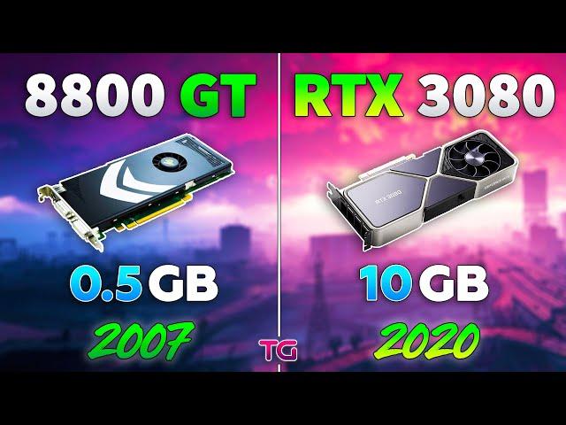 GeForce 8800 GT vs RTX 3080 - 13 Years Difference