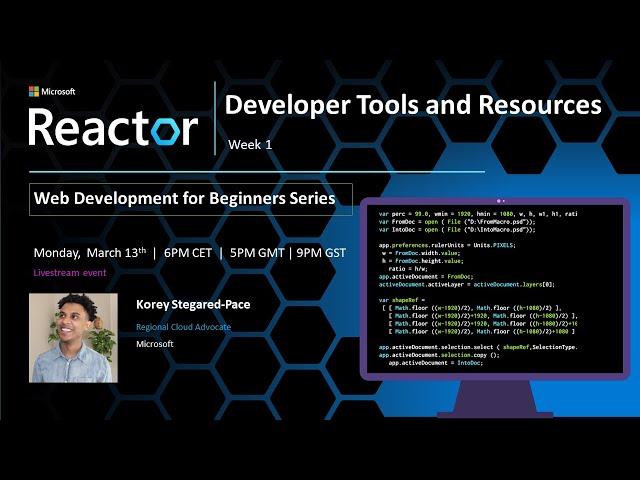 Web Development for Beginners – Developer Tools and Resources– Week 1