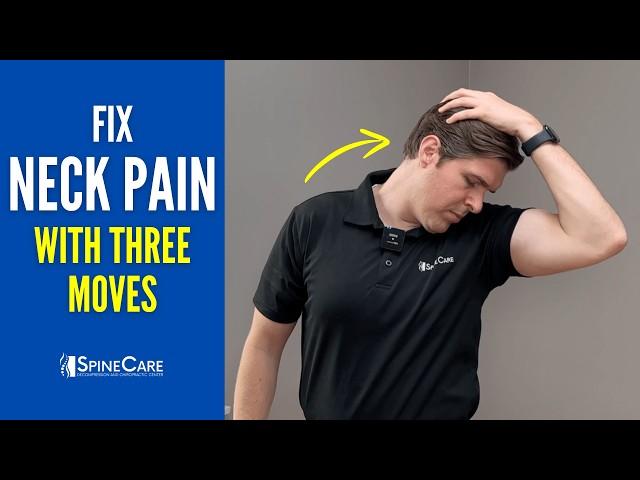 3 Moves for INSTANT Neck Pain Relief