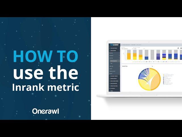 How to use OnCrawl's Inrank?