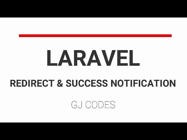 Easy Laravel Redirect & Success Notification