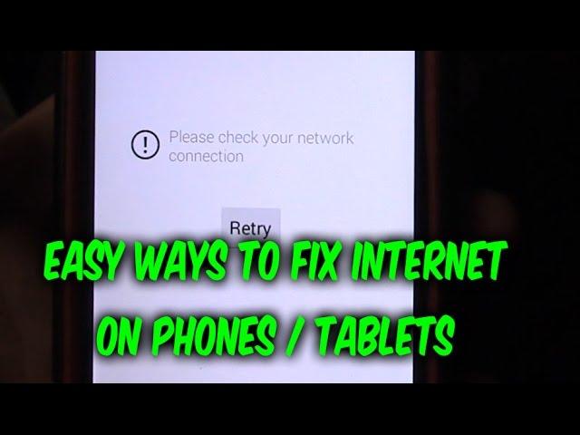 How to fix error "please check your network connection" phones tablets