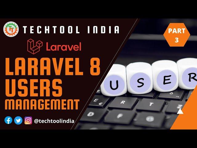 Laravel User Management Part 3 - Edit and Delete User- laravel method spoofing - Laravel 8 CRUD