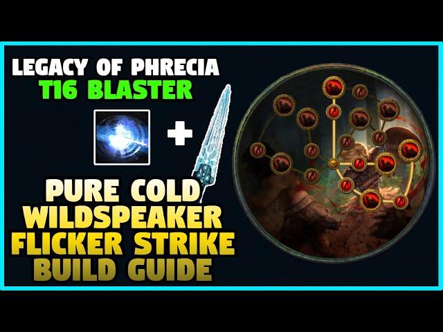 WILDSPEAKER COLD FLICKER STRIKE BUILD GUIDE [Path of Exile 1 - Phrecia]