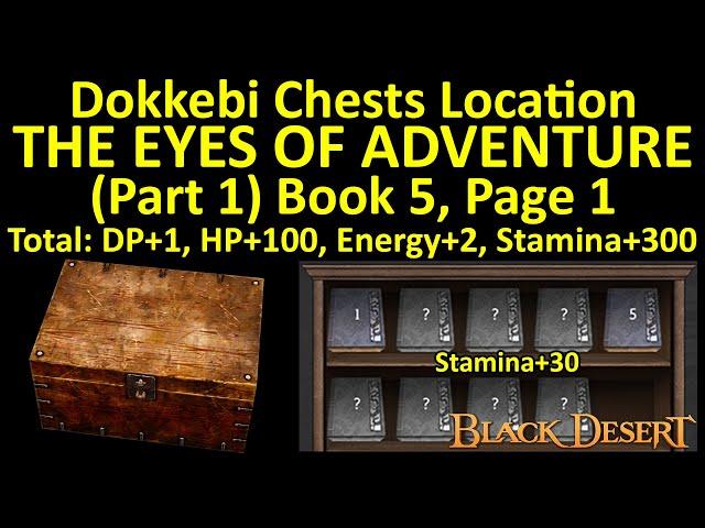 The Eyes of Adventure Book 5 Page 1 Dokkebi Chest Location Adventure Journal Guide Black Desert BDO