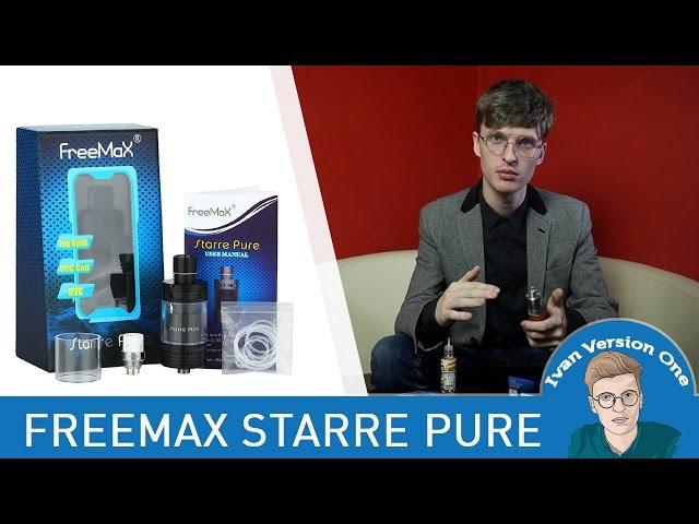 Обзор FREEMAX STARRE PURE - Гаджетолог IvanVersionOne