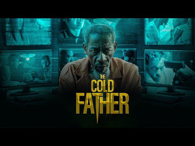 The Cold Father (2024) | Full Movie